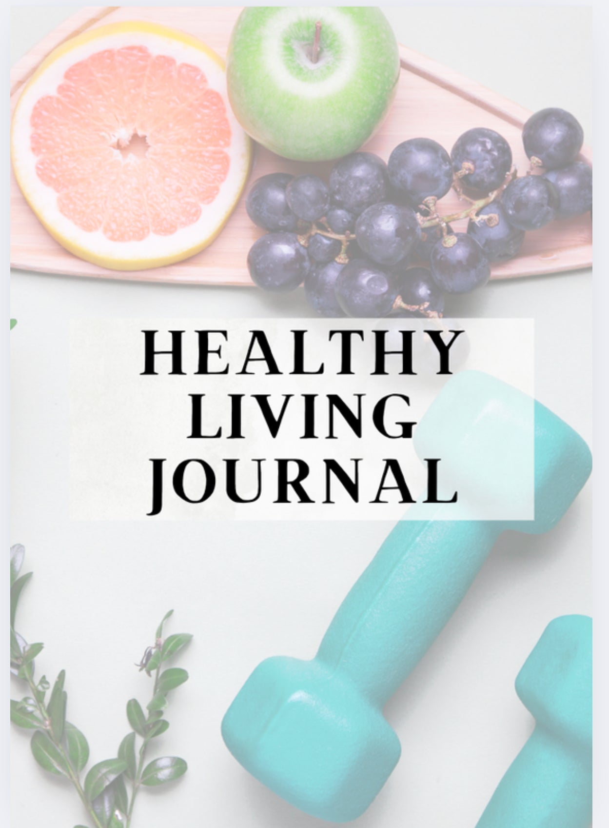 Healthy Living Journal